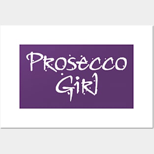 Prosecco Girl Posters and Art